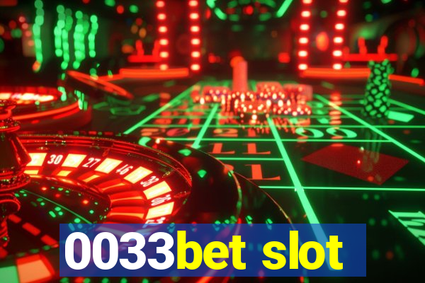 0033bet slot